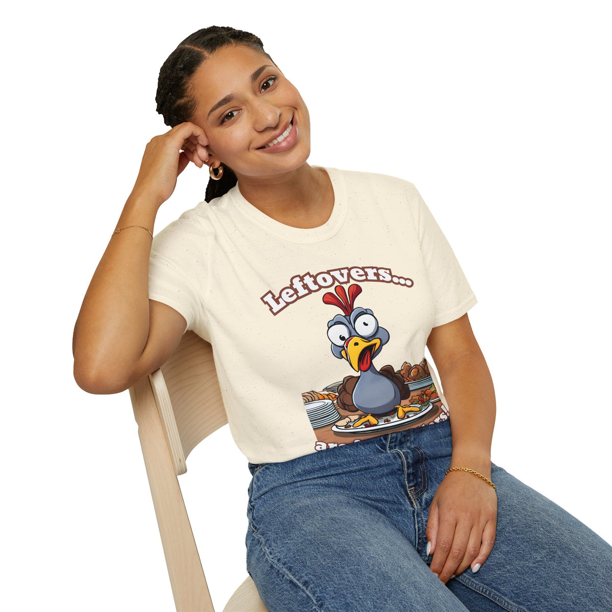 Leftovers are for Quitters! Thanksgiving T-Shirt