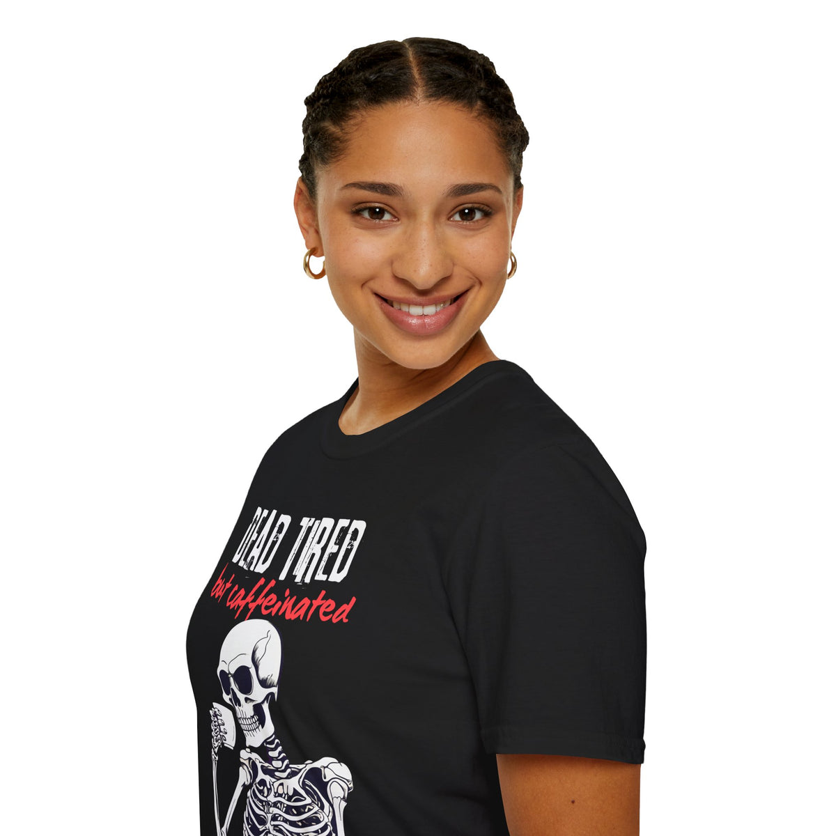 Dead Tired, But Caffeinated T-Shirt