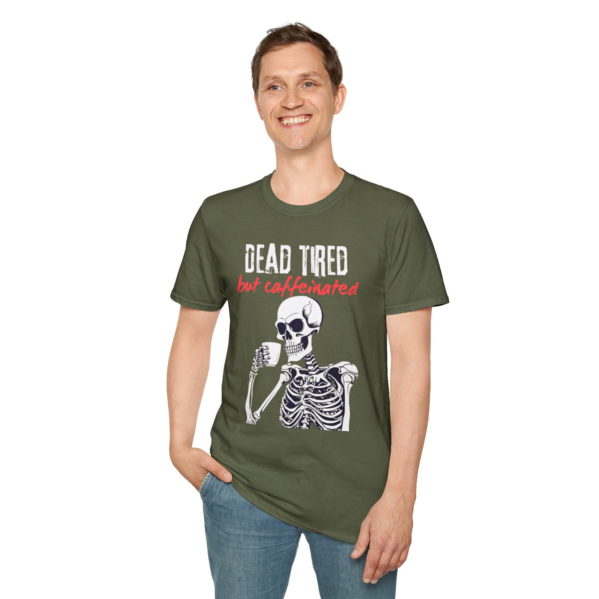 Dead Tired, But Caffeinated T-Shirt