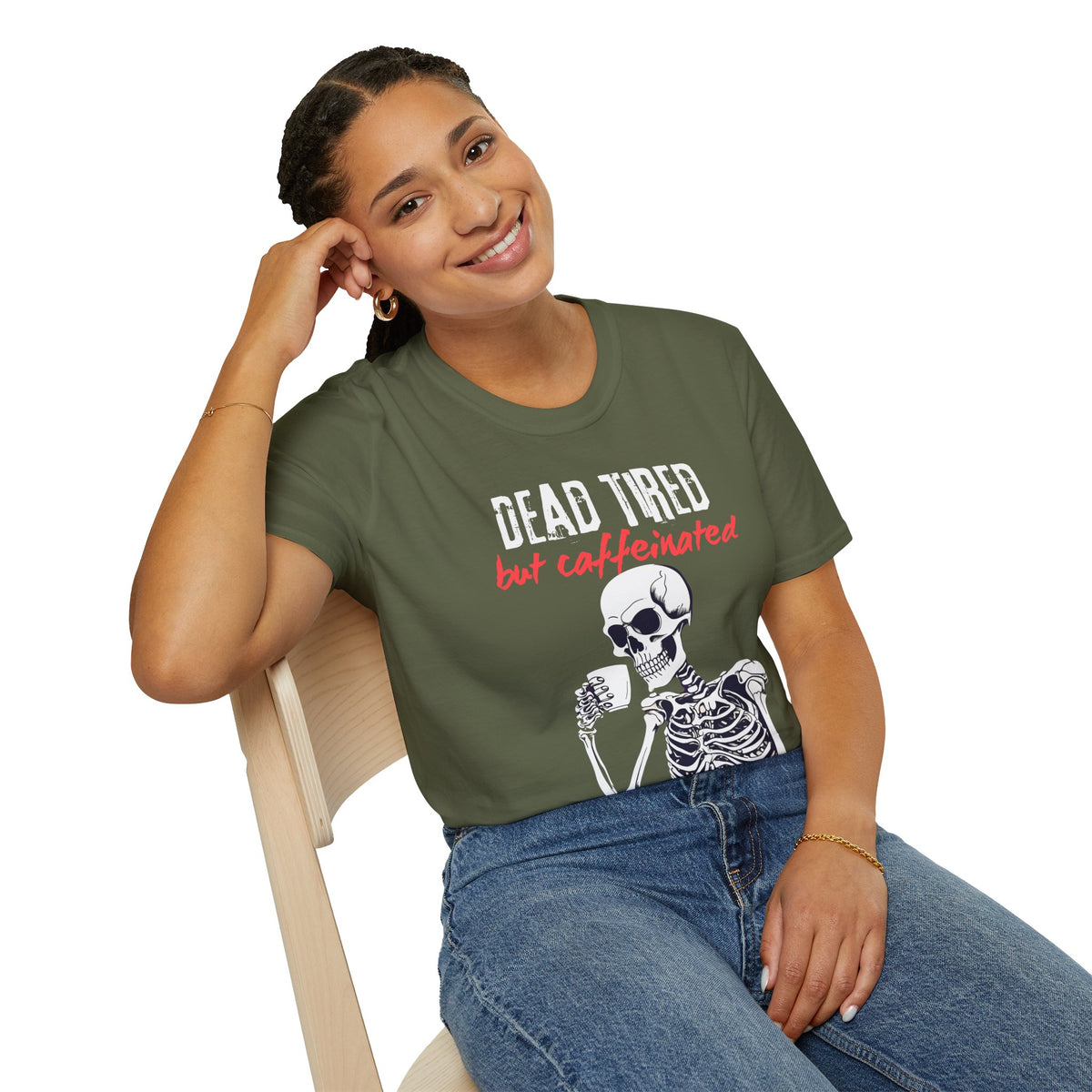 Dead Tired, But Caffeinated T-Shirt