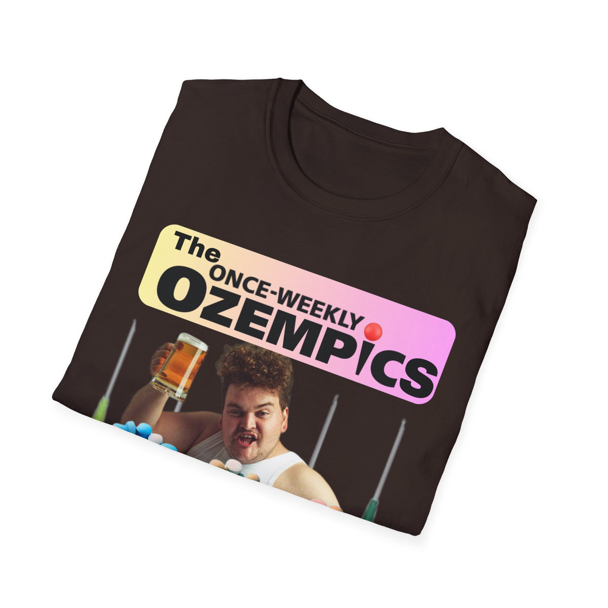 The Once-Weekly Ozempics T-Shirt
