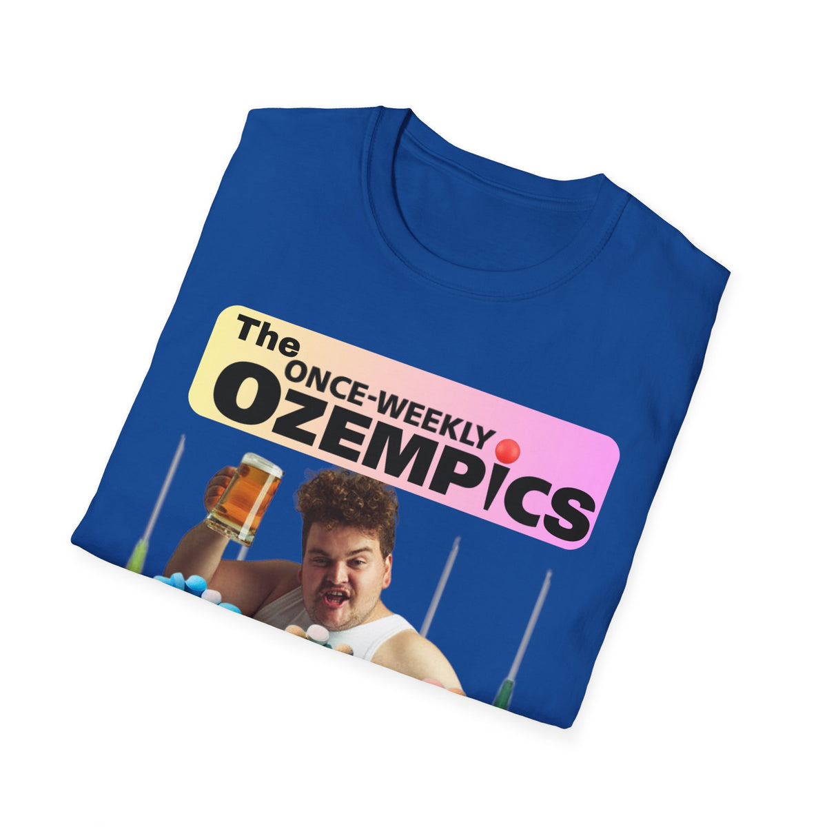 The Once-Weekly Ozempics T-Shirt