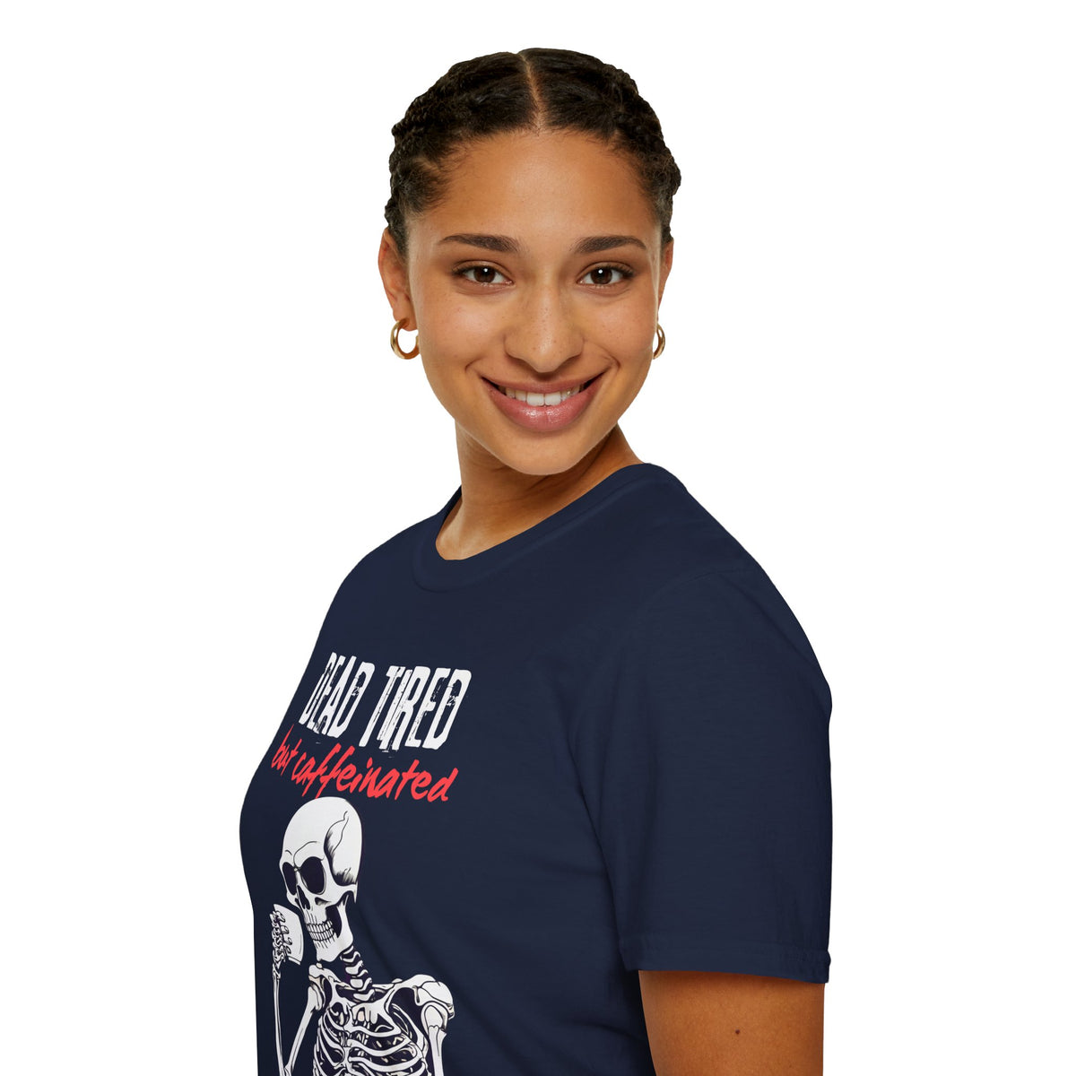 Dead Tired, But Caffeinated T-Shirt