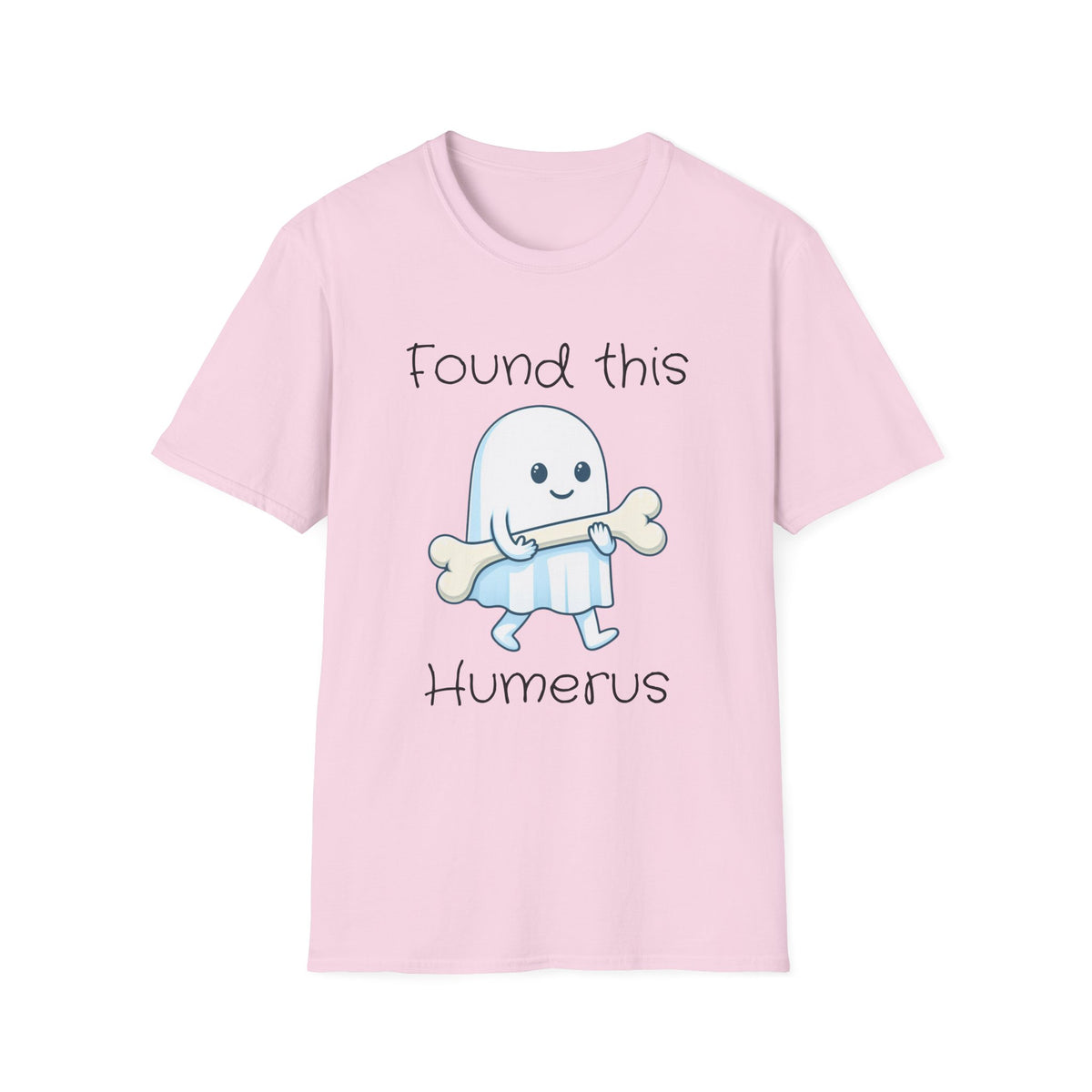 Found This Humerus T-Shirt