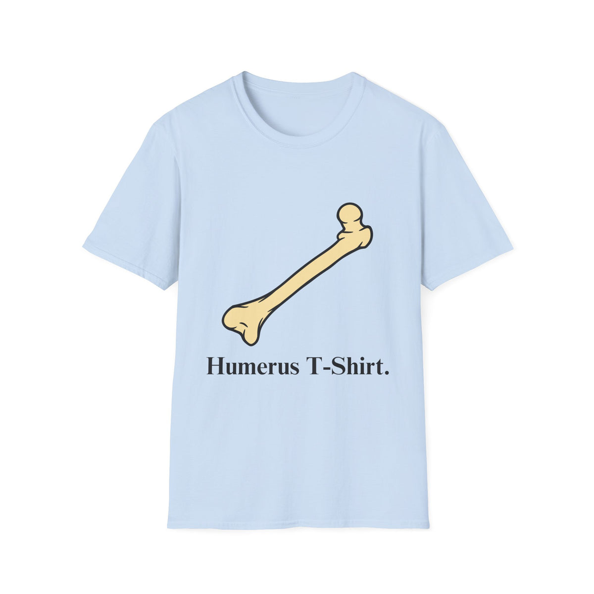Humerus T-Shirt