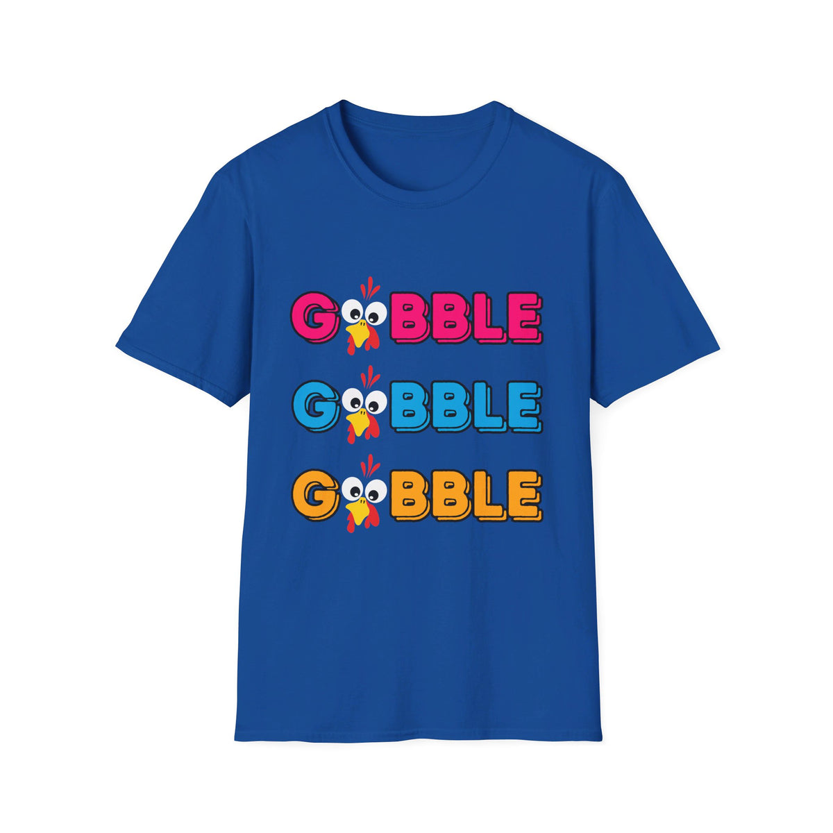Gobble Gobble Gobble Thanksgiving T-Shirt