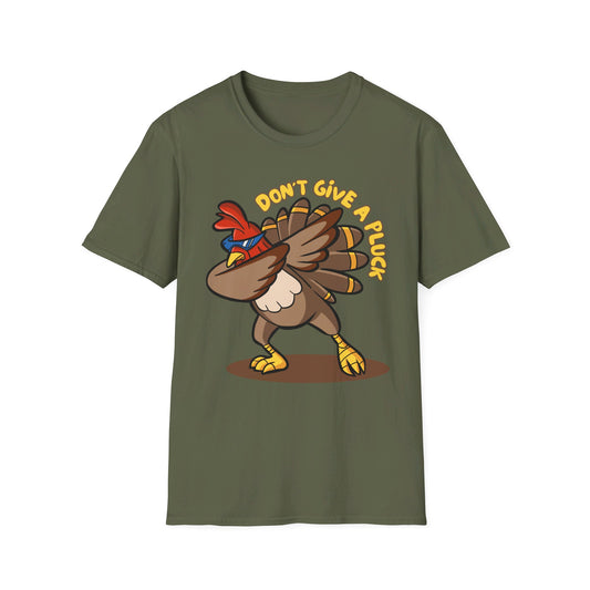Don't Give a Pluck Thanksgiving T-Shirt