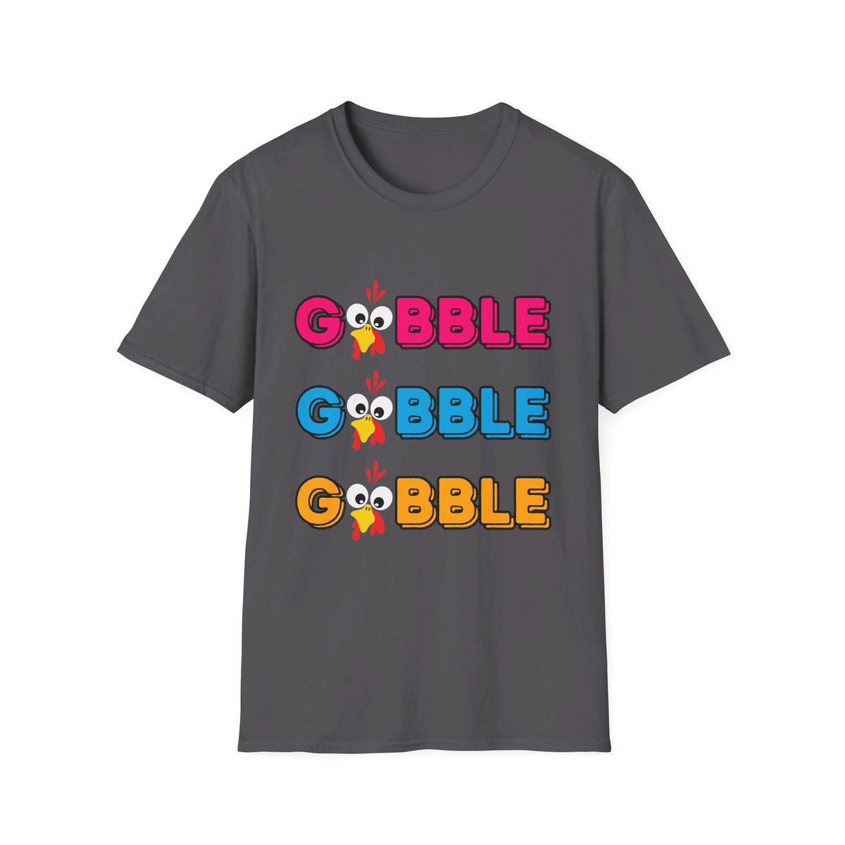 Gobble Gobble Gobble Thanksgiving T-Shirt