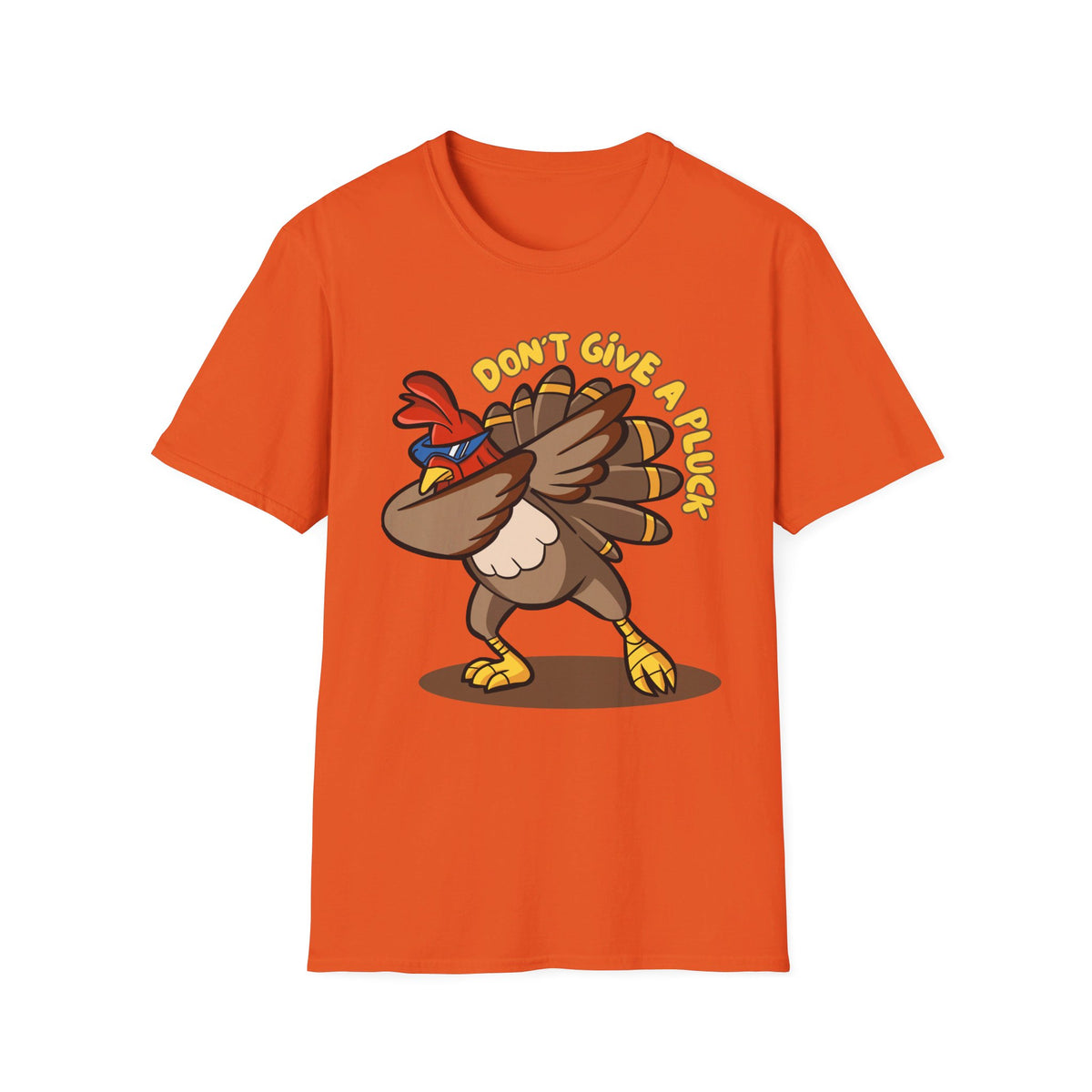 Don't Give a Pluck Thanksgiving T-Shirt