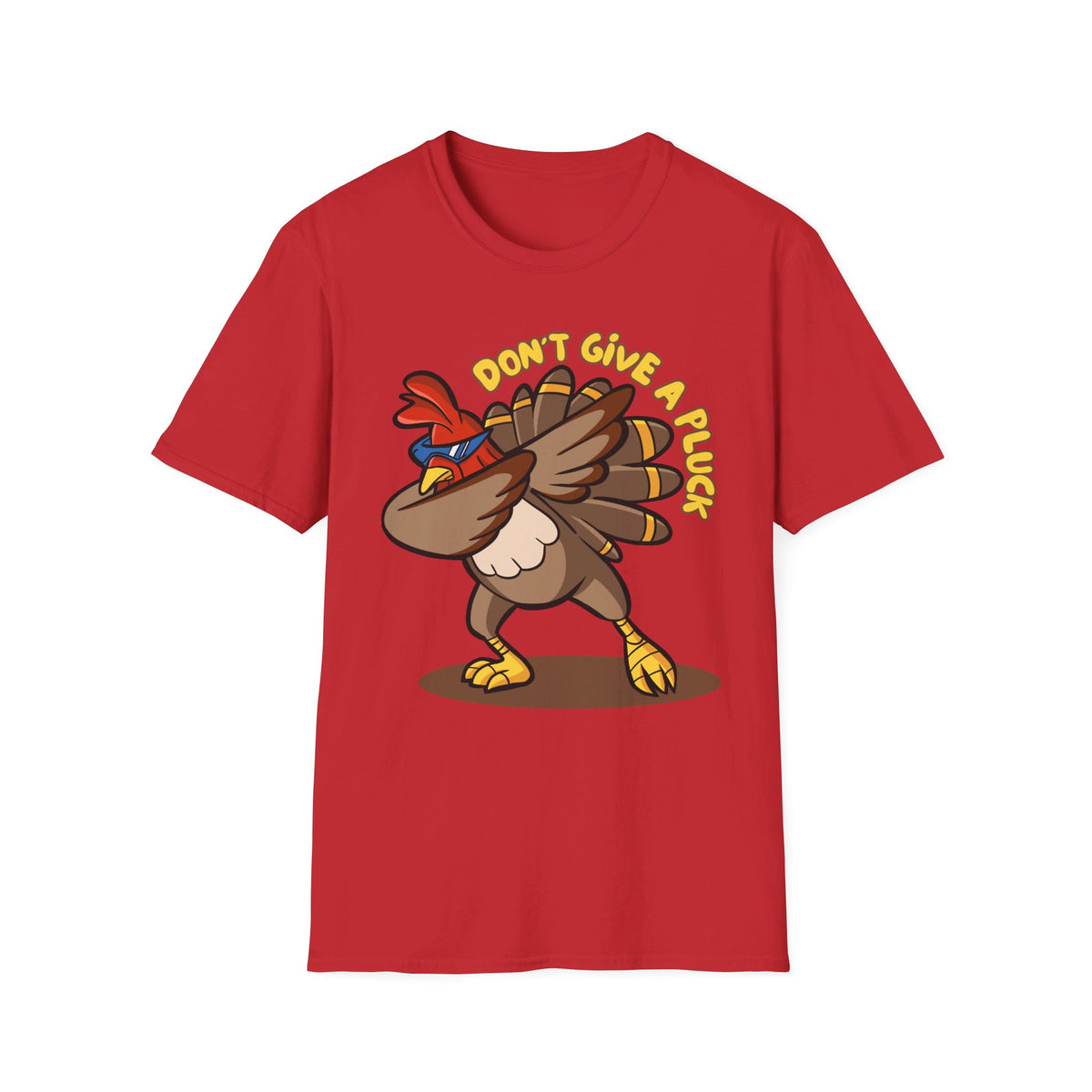 Don't Give a Pluck Thanksgiving T-Shirt